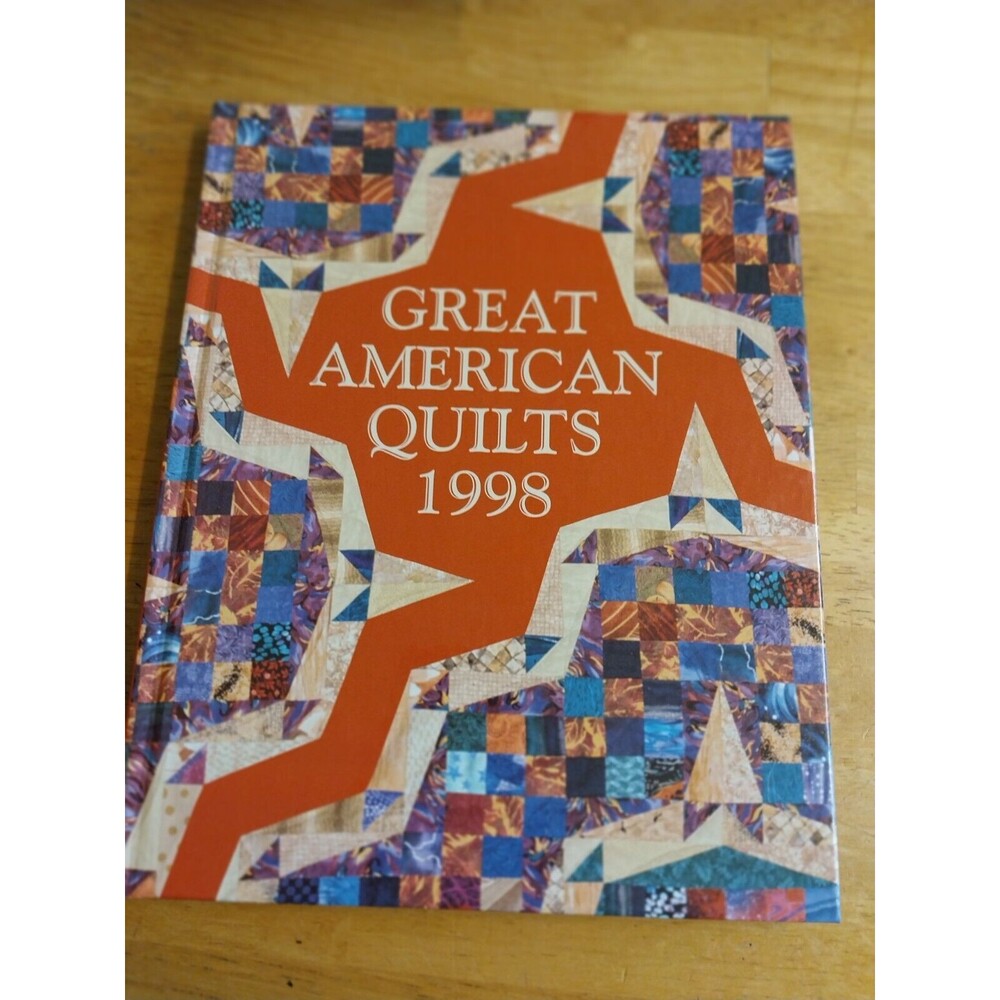 Great American Quilts 1998 by Oxmoor House Staff (Hardcover)